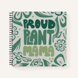Trotse Planten Mama – Moedige Plantenliefhebber Notitieboek