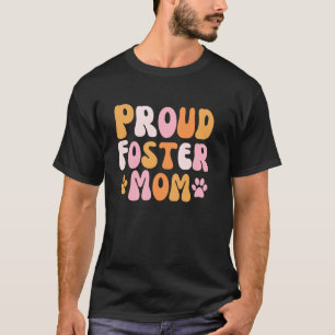 Trotse Pleegmoeder Cute Pleegkat Adoptie Pleegzorg T-shirt