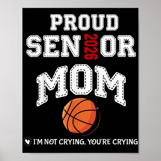 Trotse Senior Mom 2026 Afstuderen Basketbalspeler Poster (Voorkant)