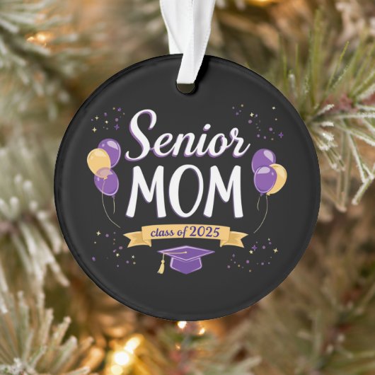 Trotse Senior Mom Class van 2025 Ornament (Boom)
