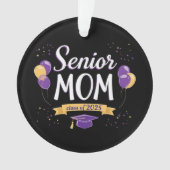 Trotse Senior Mom Class van 2025 Ornament (voorkant)