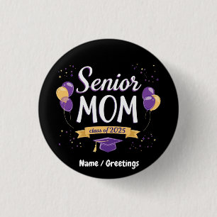 Trotse Senior Mom Class van 2025 Ronde Button 3,2 Cm