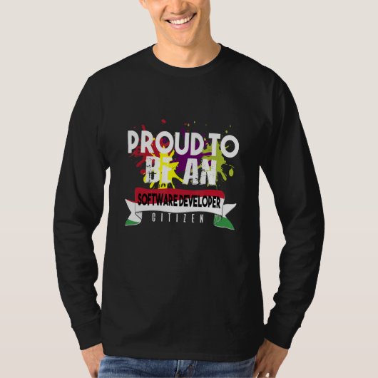 Trotse software ontwikkelaar burger beroep carrièr t-shirt (Voorkant)