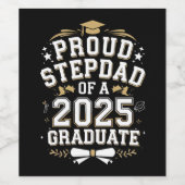 Trotse stap vader van een 2025 Afstuderen Afstuder Wijn Etiket (Enkel label)