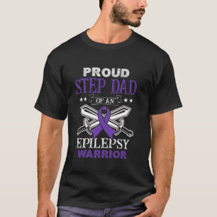 Trotse stap vader van een epilepsie krijger famili t-shirt