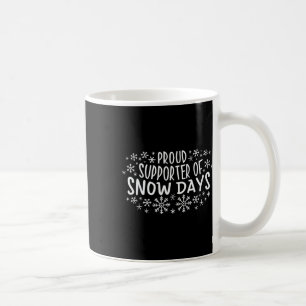 Trotse supporter van Sneeuwdagen Fun Wintervakanti Koffiemok