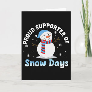 Trotse supporter van sneeuwdagen Grappige leraar _ Kaart