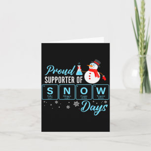 Trotse supporter van sneeuwdagen scheikundeleraar  kaart
