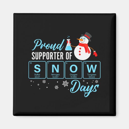 Trotse supporter van sneeuwdagen scheikundeleraar  magneet (Voorkant)