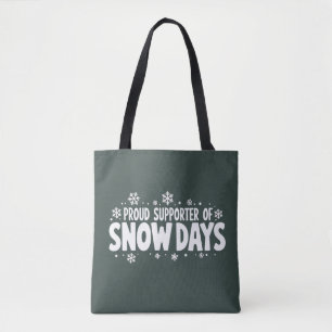 Trotse supporter van sneeuwdagen Winter Sneeuwvlok Tote Bag