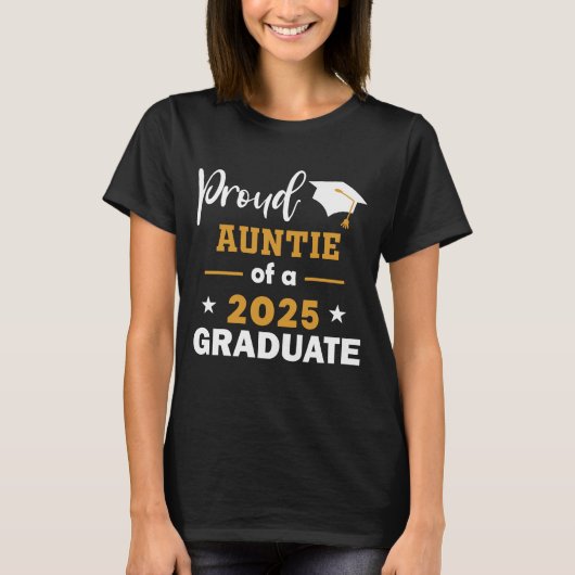 Trotse tante van een 2025 Afstuderen klasse van 20 T-shirt (Voorkant)