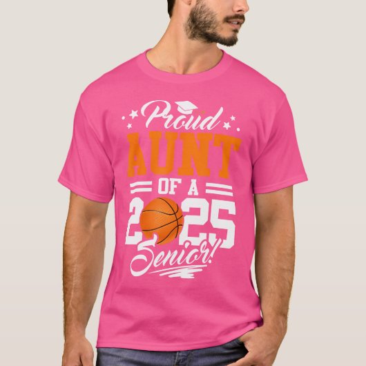 Trotse tante van een 2025 senior basketbal Afstude T-shirt (Voorkant)