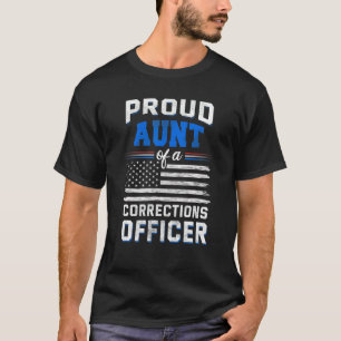 Trotse tante van een correctieambtenaar t-shirt
