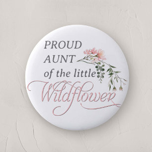 Trotse tante van een kleine Wildflower Baby Girl S Ronde Button 5,7 Cm