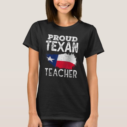 Trotse Texaanse leraar Leuke Texas Patriottische P T-shirt (Voorkant)