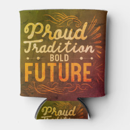 Trotse Traditie Heldere Toekomst Koeler