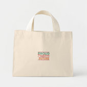 Trotse traditie Heldere toekomst Mini Tote Bag (Voorkant)