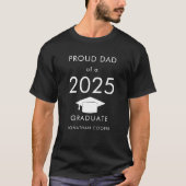 Trotse vader van 2025 Afstuderen Pet Witte Typogra T-shirt (Voorkant)