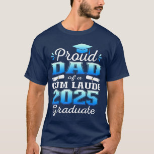 Trotse vader van 2025 cum laude afgestudeerde klas t-shirt
