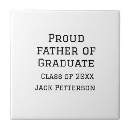 Trotse vader van afstuderen klasse van 20XX voeg n Tegeltje