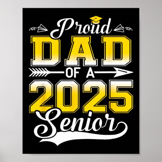 Trotse vader van een 2025 senior Afstuderen Poster (Voorkant)