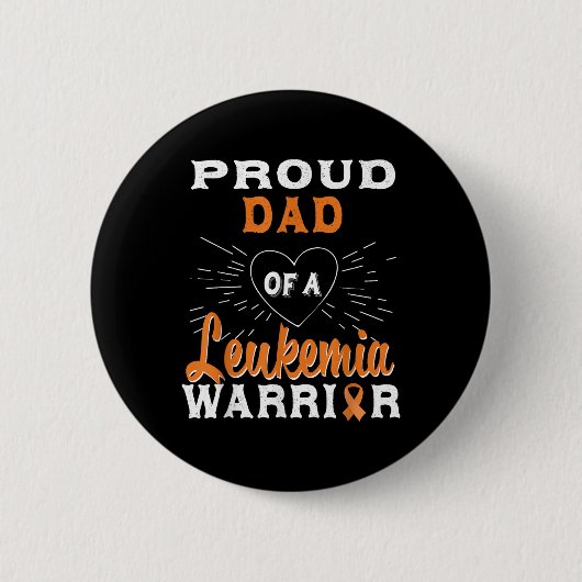 Trotse vader van een leukemie krijger bewustzijn ronde button 5,7 cm (Voorkant)
