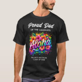 "Trotse vader van het Afstuderen" Aloha Afstuderen T-shirt (Voorkant)