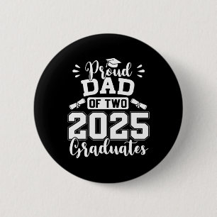 Trotse vader van twee 2025 afgestudeerden senior v ronde button 5,7 cm