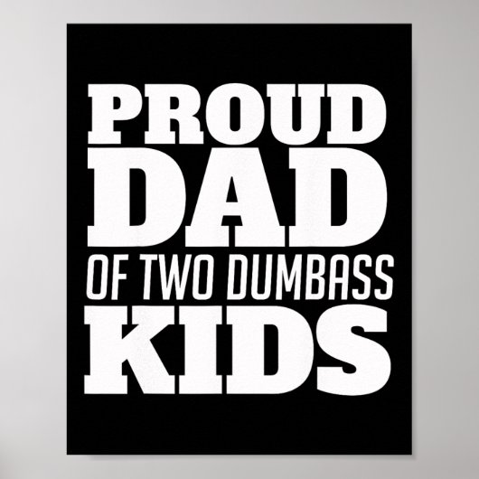 Trotse vader van twee domme Kinder vaderdag Poster (Voorkant)
