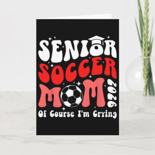 Trotse Voetbal Senior Moeder 2026 Voetbal Senior M Kaart