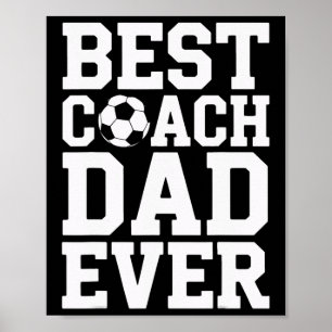 Trotse Voetbalcoach Beste Coach Papa Ooit Wedstrij Poster