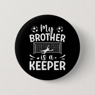 Trotse voetbalkeeper zus van een voetbaldoelman ronde button 5,7 cm