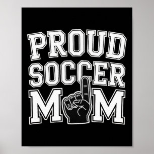 Trotse Voetbalmoeder Opgewekte Fan Ondersteuning V Poster