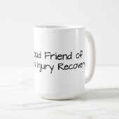 Trotse Vriend Van Hersenletsel Herstel Koffie Mok (Voorkant rechts)