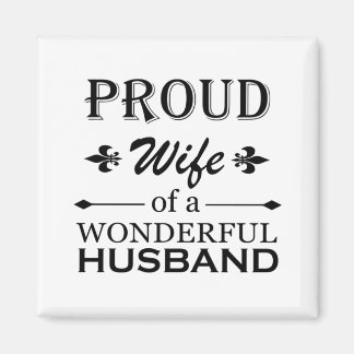 trotse vrouw van een geweldige man magneet