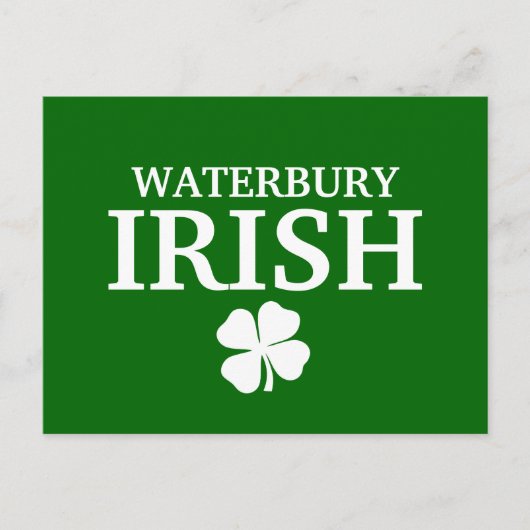 Trotse WATERBURY IRISH! st Patrick's day Briefkaart (Voorkant)