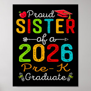 Trotse Zus Van Afgestudeerde Pre-k 2026 Moeders Da Poster