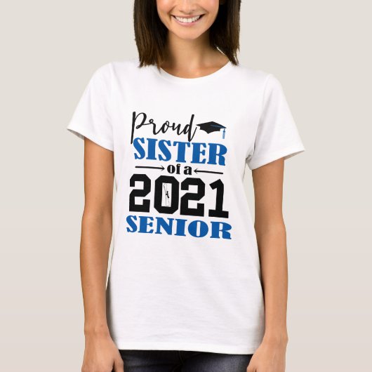 Trotse zus van een 2021 Senior T-shirt (Voorkant)