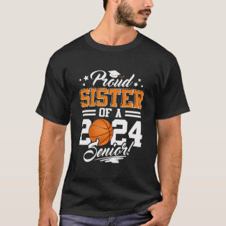 Trotse zus van een 2024 senior basketbal Afstudere T-shirt