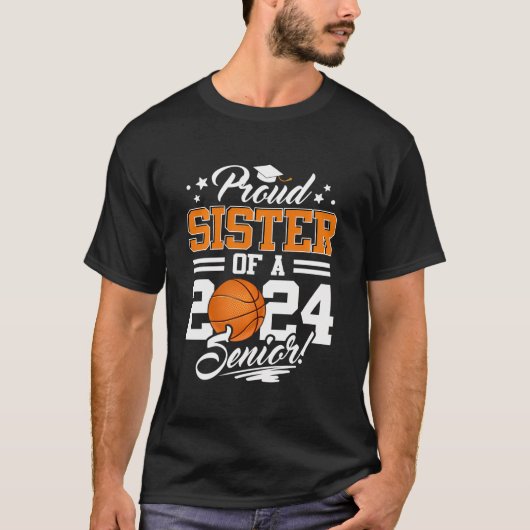 Trotse zus van een 2024 senior basketbal Afstudere T-shirt (Voorkant)