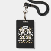 Trotse zus van een Afstuderen Afstuderen uit 2025 Badge (Front with Lanyard)