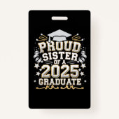 Trotse zus van een Afstuderen Afstuderen uit 2025 Badge (Voorkant)