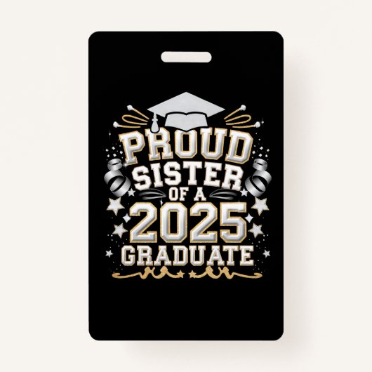 Trotse zus van een Afstuderen Afstuderen uit 2025 Badge (Voorkant)