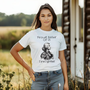 Trotse zus van een brandweerman gevolg w t-shirt