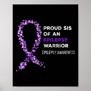 Trotse Zus Van Een Epilepsie Krijger Epilepsie Bew Poster