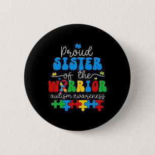 Trotse Zus Van Een Krijger Autisme Bewustzijn Puzz Ronde Button 5,7 Cm