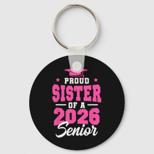 Trotse Zus Van Een Senior Cl Van 2026 Senior 2026 Sleutelhanger