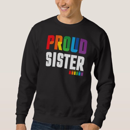 Trotse zuster LGBT Pride Trui (Voorkant)