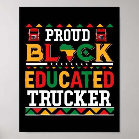 Trotse zwarte opgeleide trucker kostuum Juneteenth Poster (Voorkant)