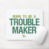 Trouble Maker mousepad Muismat (Met muis)